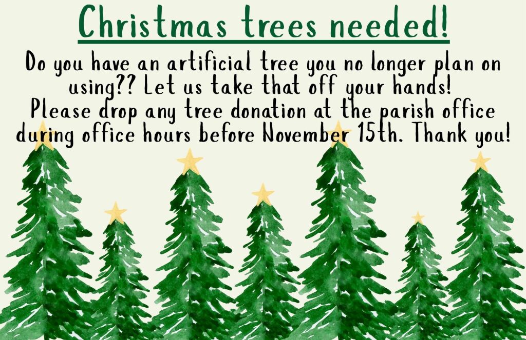 Christmas trees needed