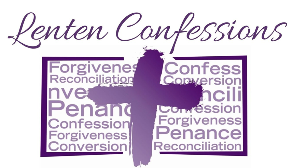 lent confessions