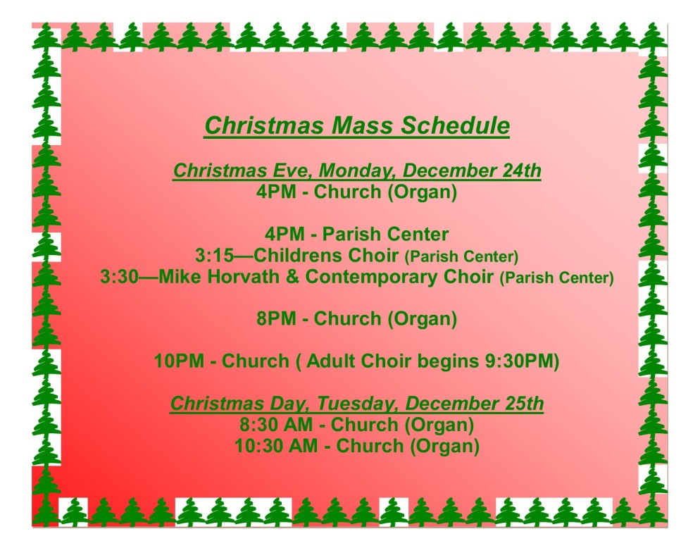 Christmas Mass Schedule Notre Dame of Bethlehem Church