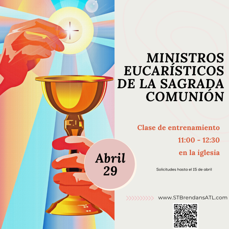 Extraordinary Ministers of Holy Communion St. Brendan the Navigator