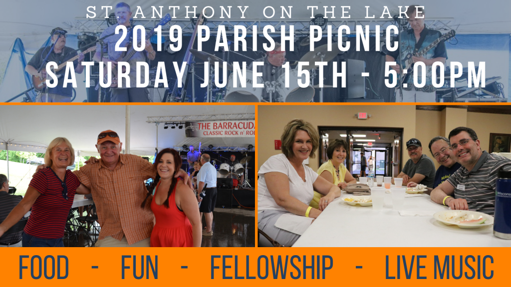 St. Anthony on the Lake Parish Picnic 2019 St. Anthony on the Lake Parish Picnic 2019
