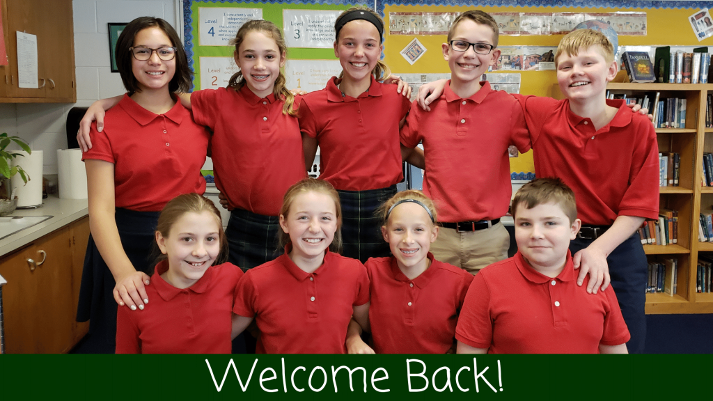 Welcome Back! Welcome Back St. Anthony on the Lake School