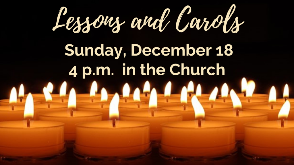 Lessons and Carols Lessons and Carols