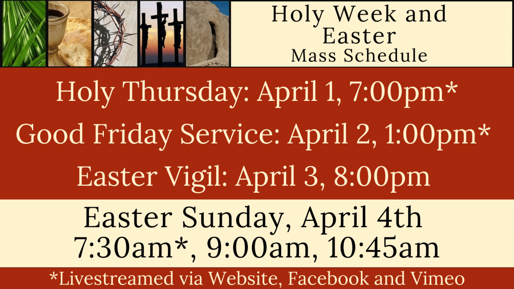 Holy Week and Easter Mass Schedule at St. Anthony on the Lake Holy Week and Easter Mass Schedule at St. Anthony on the Lake