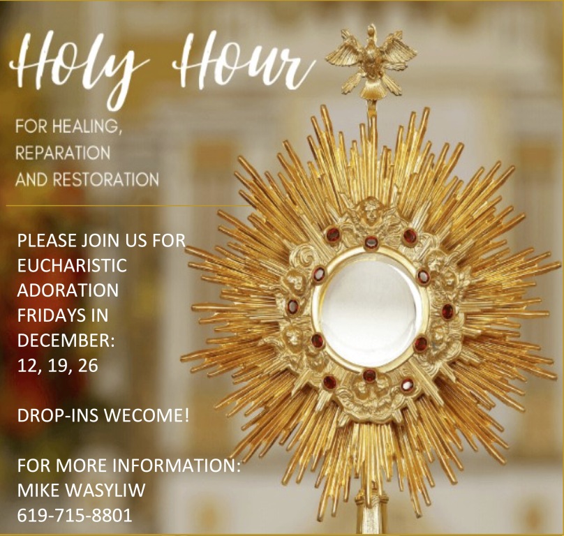 Eucharist Adoration Fridays in December 8am-noon