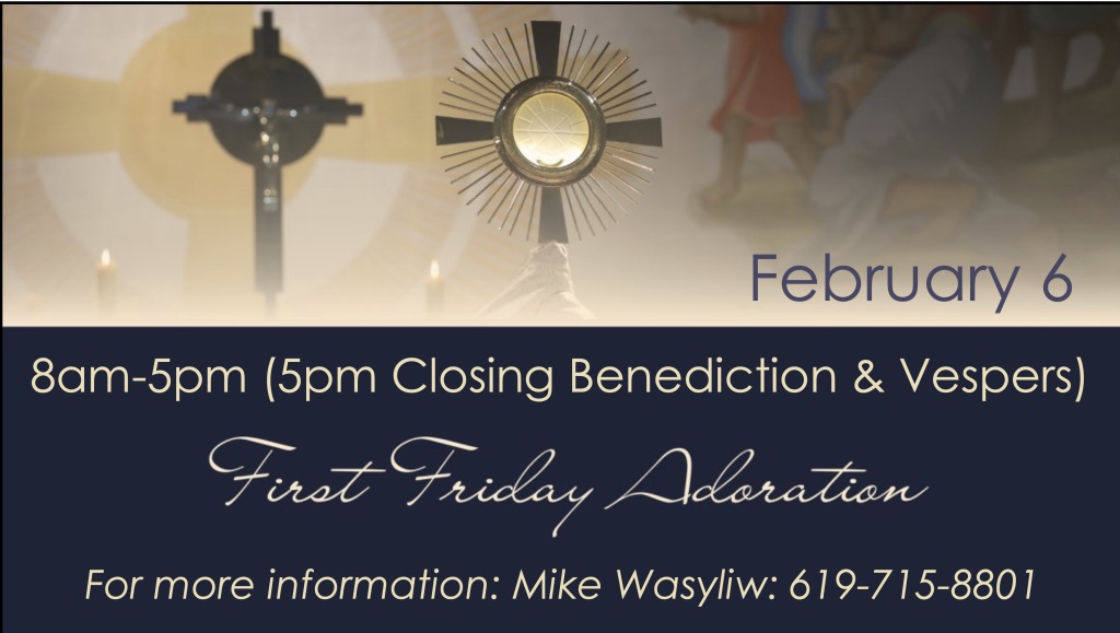 First Friday Eucharistic Adoration Feburary 6