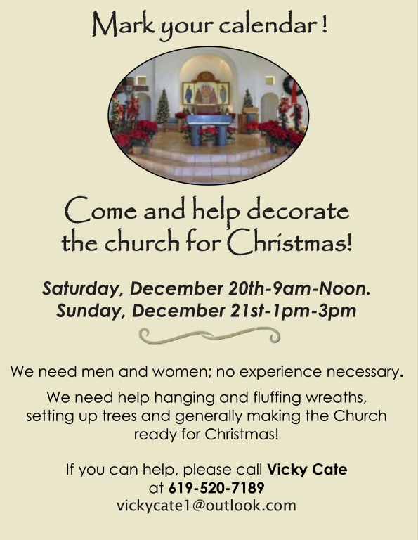 Decorate the Church 12/20, 9am-noon and 12/21, 1pm -3pm