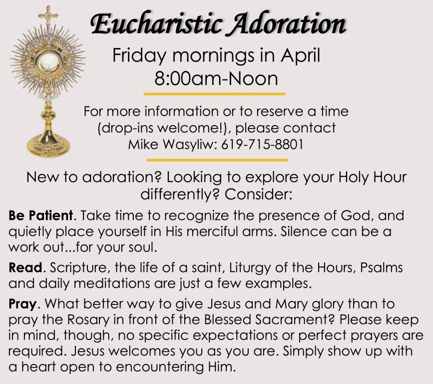 Eucharist Adoration Fridays in April 8am-12pm