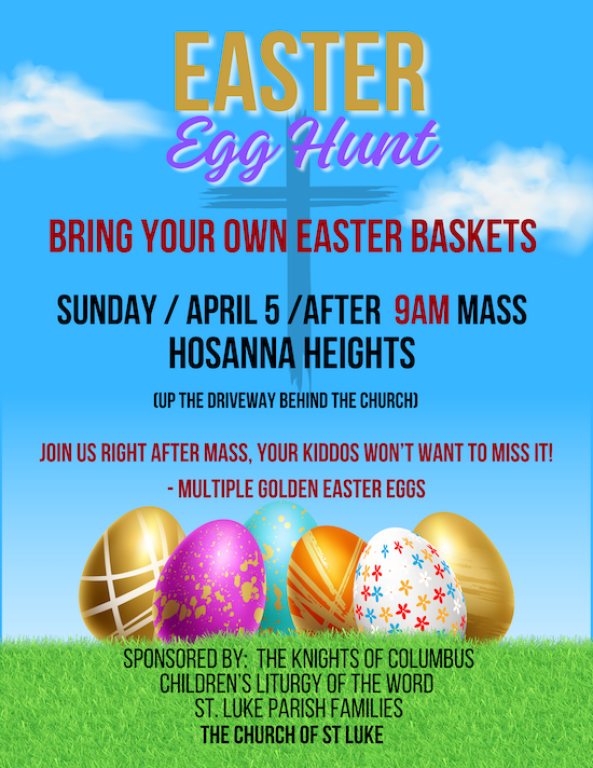 Easter Egg Hunt 4/5 after 9am Mass