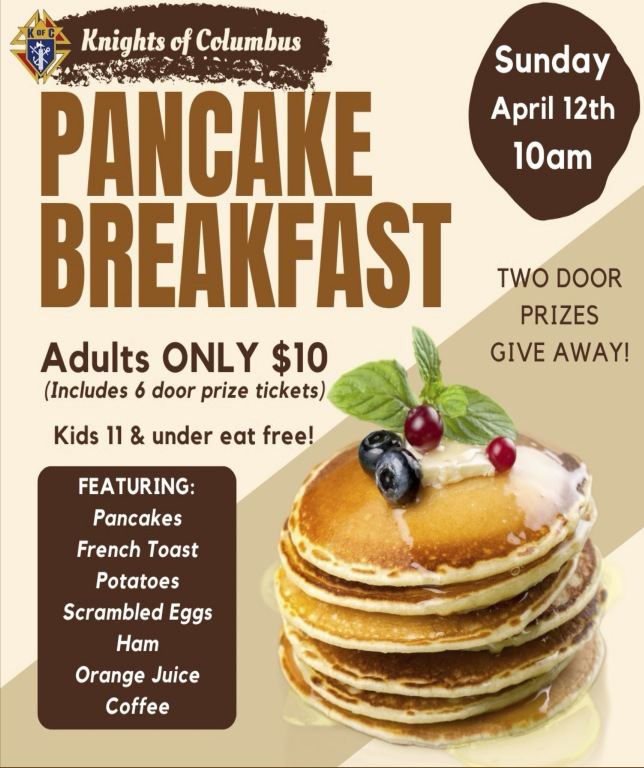 KofC Pancake Breakfast 4/12, 10am