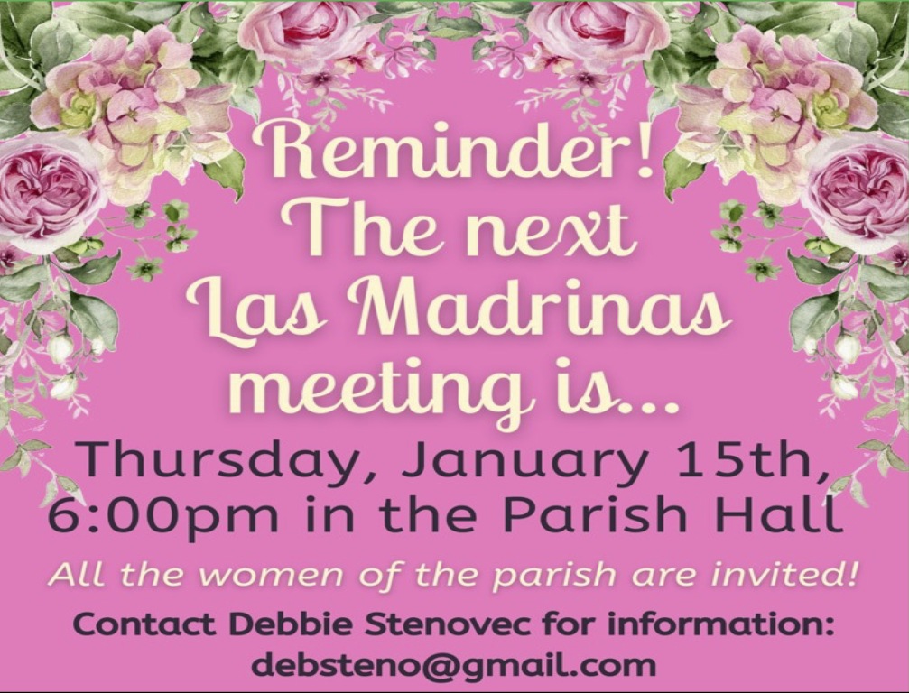 Las Madrinas Meeting 1/15
