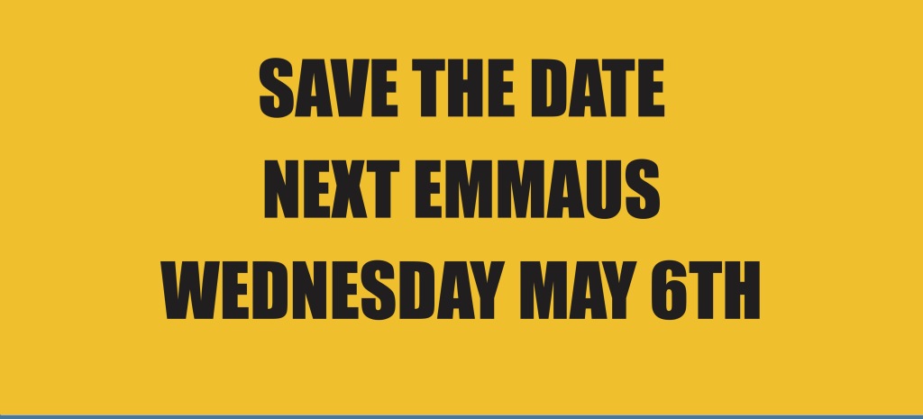 Save the Date for Emmaus
