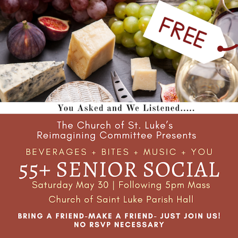 FREE: 55+ Senior Social 5/30 after 5p Mass