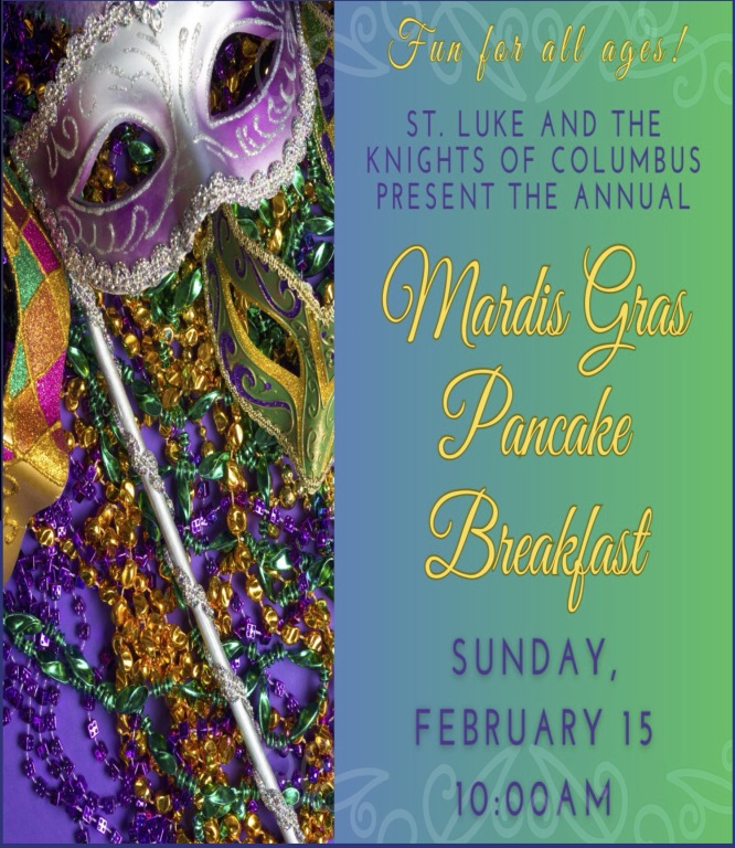 KofC Pancake Breakfast, Mardi Gras 2/15