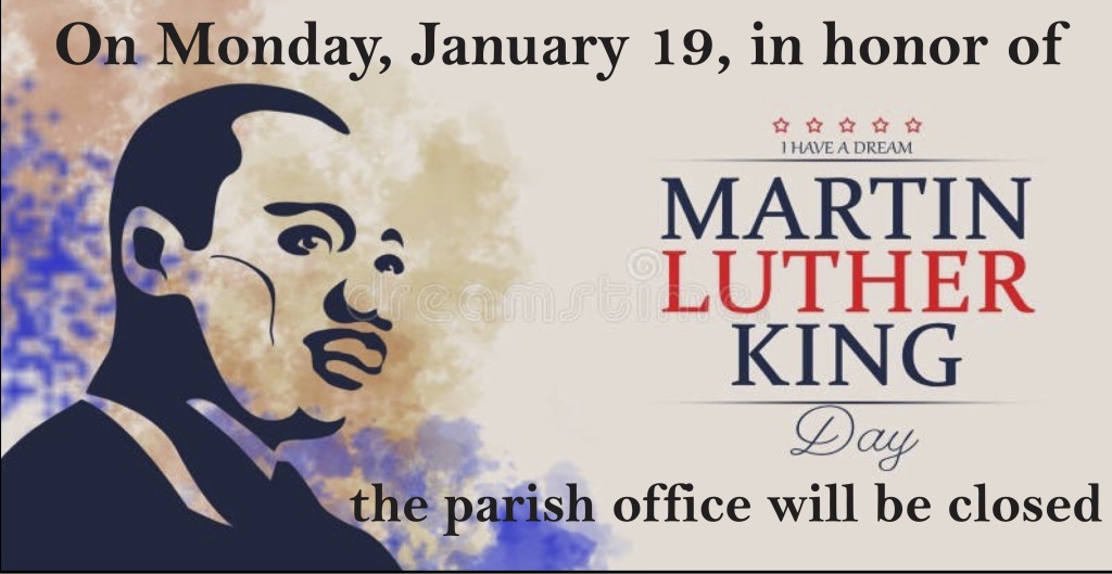 Office Closed January 19th, MLK Day