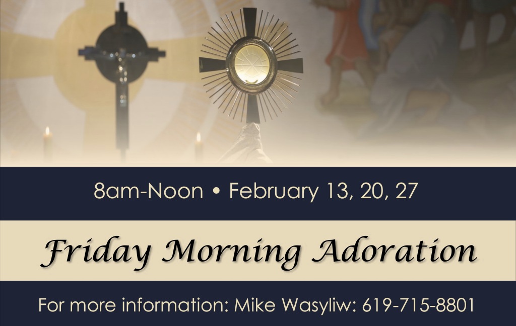Eucharastic Adoration Fridays February