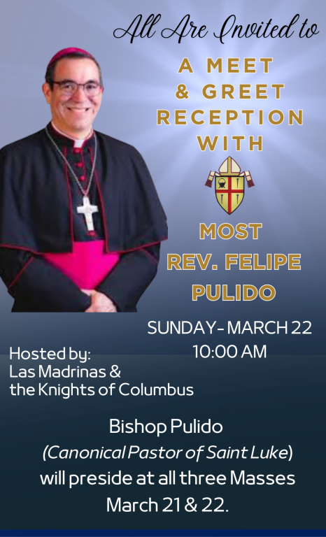 Meet & Greet Rev. Felipe Pulido 3/22, 10:00am