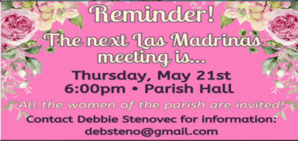 Las Madrinas Meeting 5/21, 6:30p