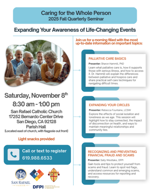 Caring for the Whole Person, 11/8, San Rafael Catholic Church, 8:30am