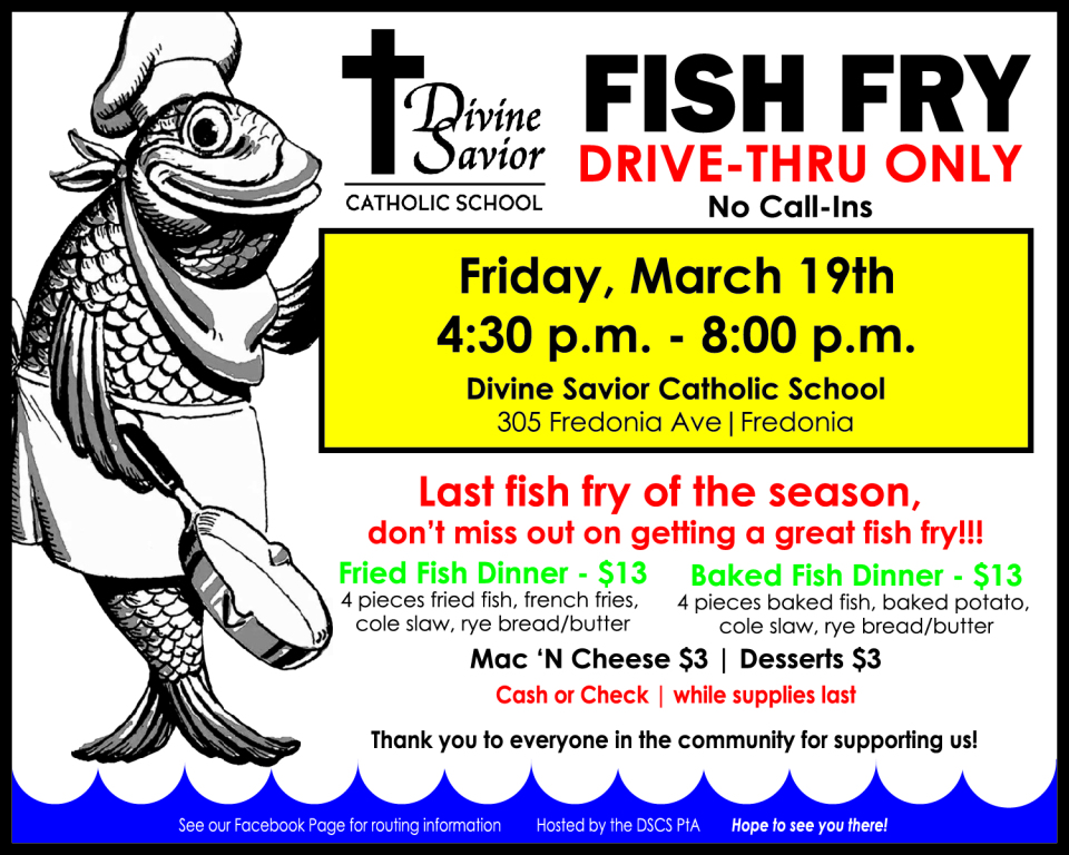 Divine Savior Catholic School Fish Fry Divine Savior & Our Lady of