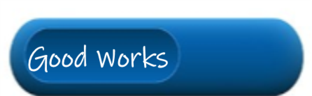 Good Works Good Works